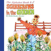 Scarecrows in the Garden - Bobbi Dooley Hunter