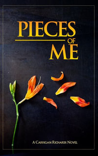 Pieces of Me - Carrigan Richards