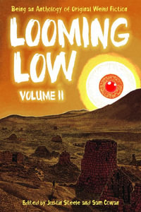 Looming Low Volume II - Justin Steele