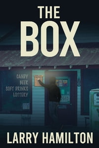 The Box - Larry E. Hamilton