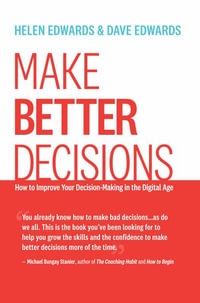 Make Better Decisions - Helen Edwards