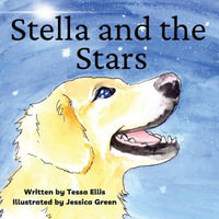 Stella and the Stars - Tessa Ellis