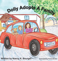 Dolly Adopts A Family - Nancy  A. Bourget