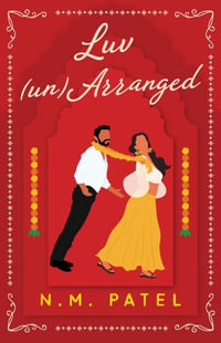 Luv (un)Arranged - N. M. Patel