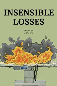 Insensible Losses - Joey Lew