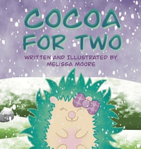 Cocoa for Two - Melissa Moore