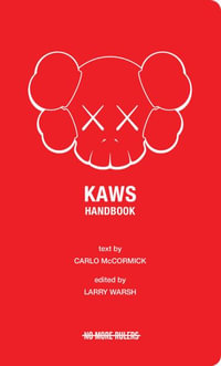 KAWS Handbook - Larry Warsh