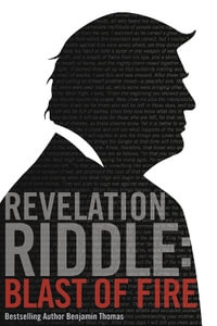 Blast of Fire : Revelation Riddle - Benjamin Thomas