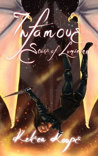 Infamous : Scars of Lumierna - Kelsea Koops