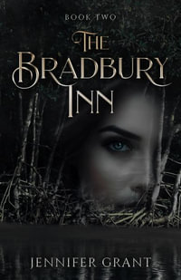 The Bradbury Inn - Jennifer Grant