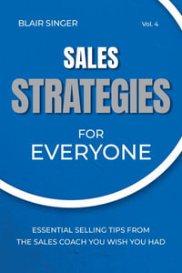 Sales Strategies for Everyone - Blair Singer