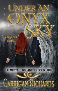 Under an Onyx Sky - Carrigan Richards