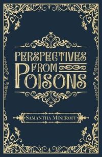 Perspectives from Poisons - Mineroff