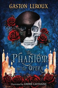 The Phantom of the Opera (Revived Reads Paperback Edition) - Gaston Leroux