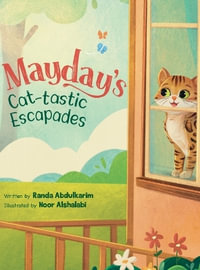 Mayday's Cat-tastic Escapades - Abdulkarim