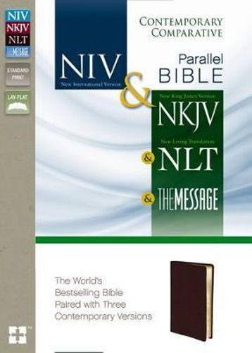 NIV, NKJV, NLT, The Message, Contemporary Comparative Parallel Bible ...