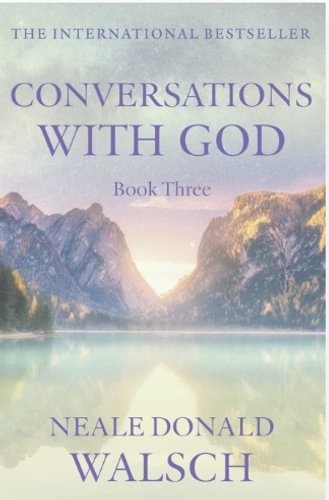 conversations with god book 3 an uncommon dialogue