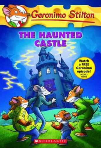 The Haunted Castle, Geronimo Stilton : Book 46 by Geronimo Stilton ...