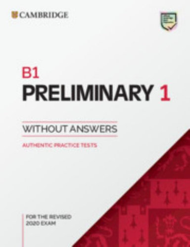 B1 Preliminary 1 For The Revised 2020 Exam Student's Book Without ...