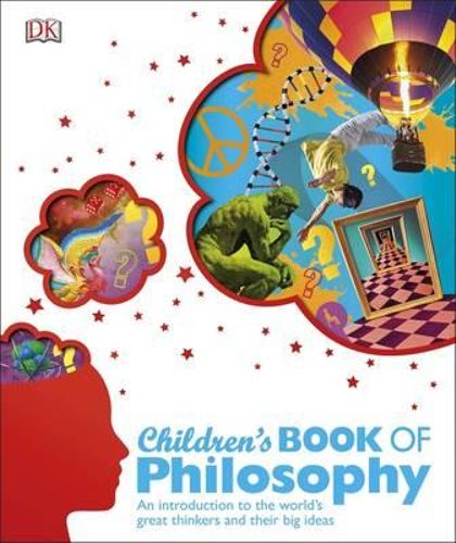 Children's Book of Philosophy by Dorling Kindersley | 9781409372042 ...