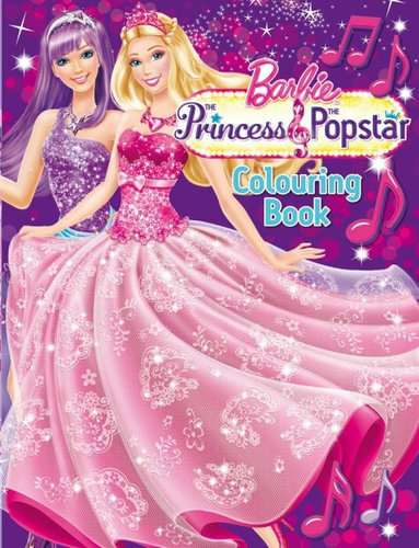 Barbie: The Princess & the Popstar Colouring Book by The Five Mile ...