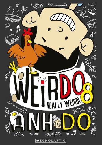 really-weird-weirdo-book-8-by-anh-do-9781760276768-booktopia