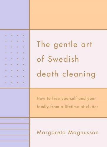 book the gentle art of swedish death cleaning