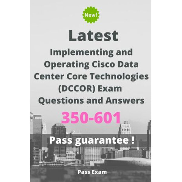 350-601 Latest Exam Testking