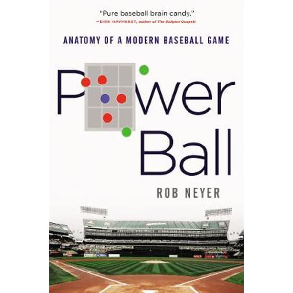 power ball by rob neyer