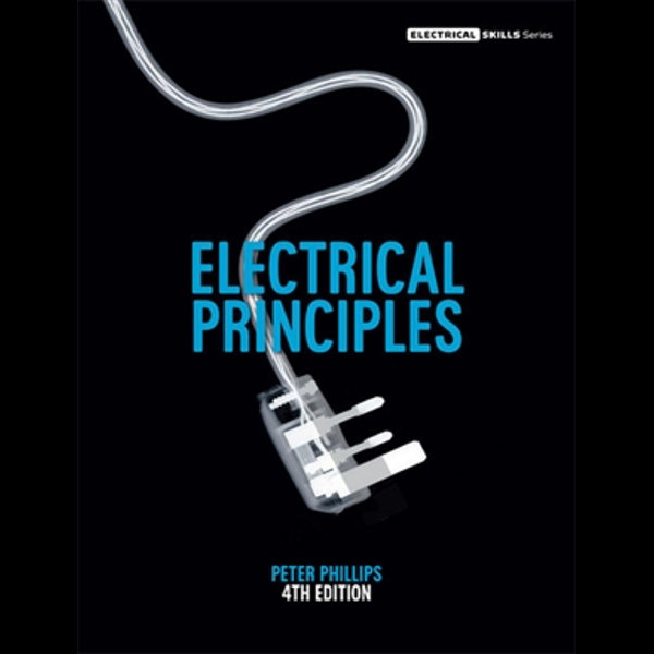 Electrical Principles 4th Edition Peter Phillips 9780170423670 Booktopia