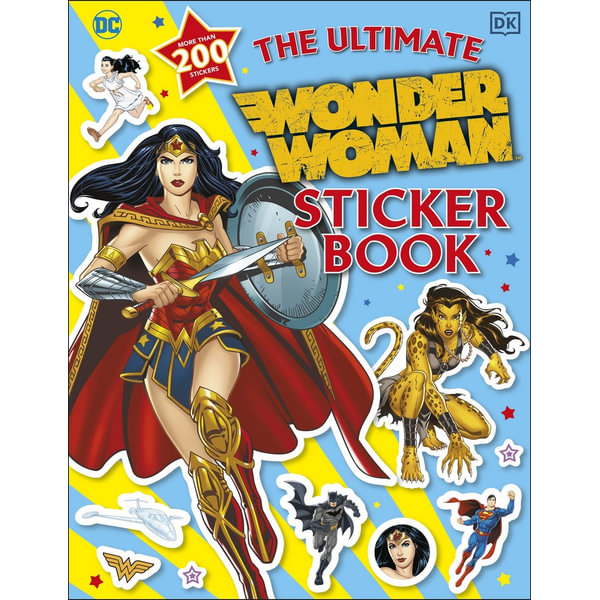 The Ultimate Wonder Woman Sticker Book by DK | 9780241500842