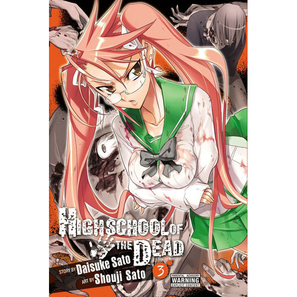 Highschool Of The Dead Vol 3 Highschool Of The Dead By Daisuke Sato Booktopia