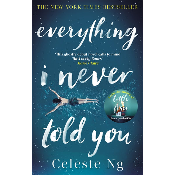 Everything I Never Told You By Celeste Ng 9780349134284 Booktopia