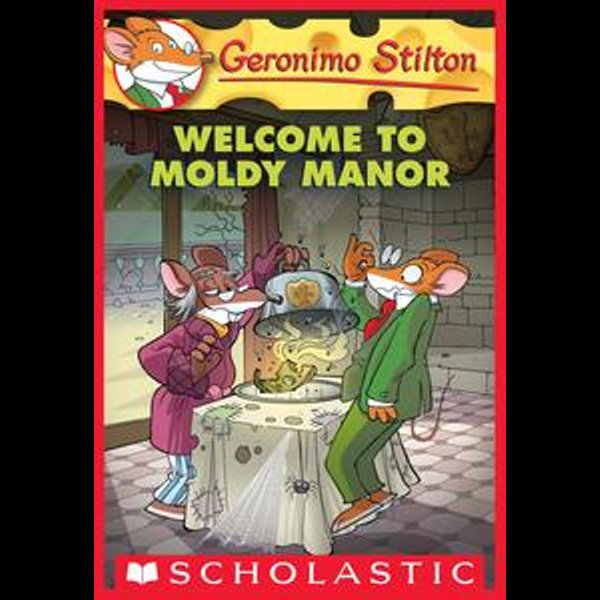 Welcome to Moldy Manor (Geronimo Stilton #59) (Paperback)