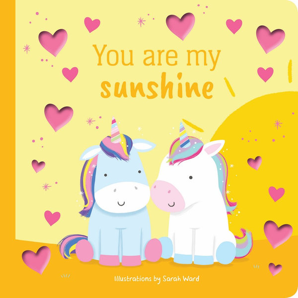 You Are My Sunshine Board Book