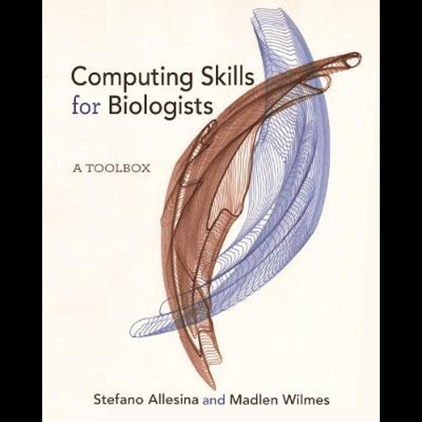 Computing Skills for Biologists