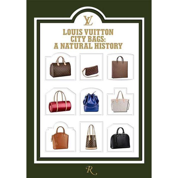 Louis Vuitton City Bags: A Natural History (Hardcover)