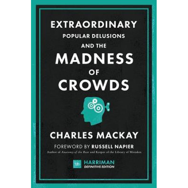 The Madness of Crowds: A Novel [Book]