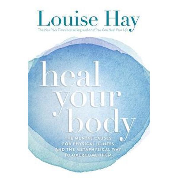 heal your body louise hay symptoms