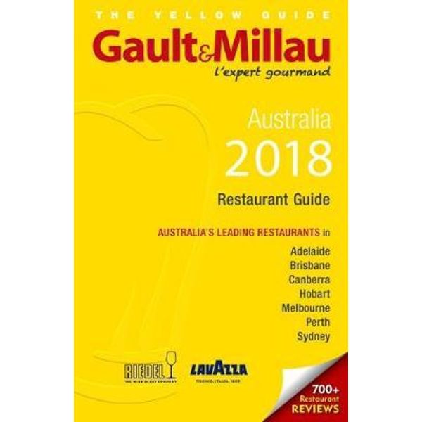 Gault & Millau 2018 Restaurant Guide, Australia's Leading Restaurants in  Adelaide, Brisbane, Canberra, Hobart, Melbourne, Perth and Sydney by Gault  & Millau | 9780994310774 | Booktopia