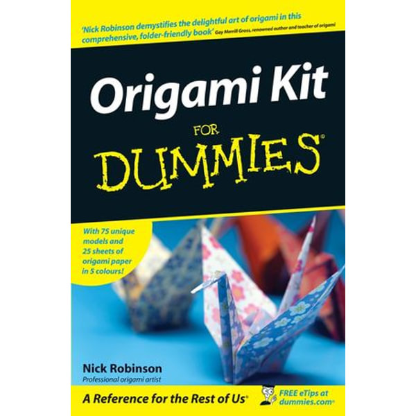 Origami Kit For Dummies eBook by Nick Robinson - EPUB Book