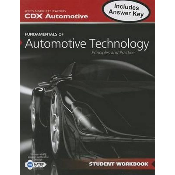 Cdx automotive fundamentals of automotive technology answers