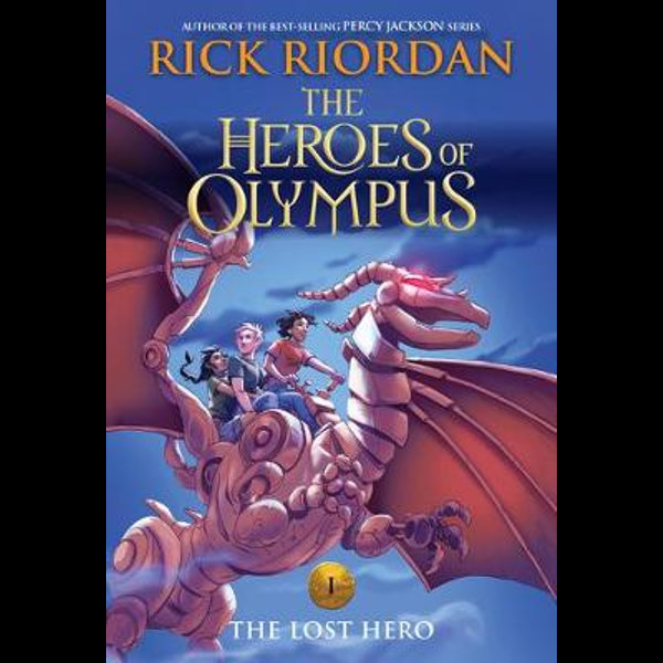 The Lost Hero Heroes Of Olympus By Rick Riordan Booktopia