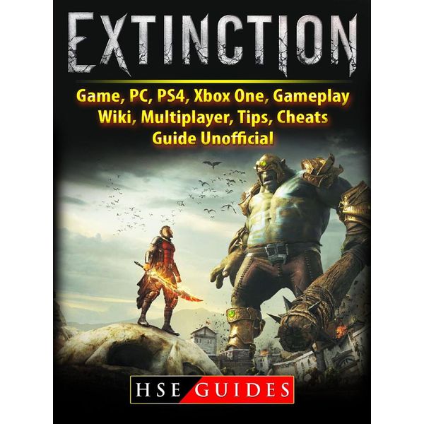 Extinction Game, PC, PS4, Xbox One, Gameplay, Wiki, Multiplayer 