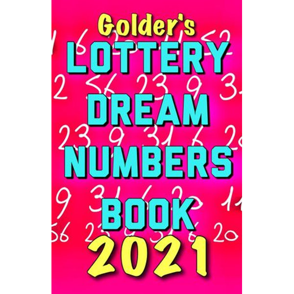 Golder S Lottery Dream Numbers Book 21 Ebook By Dr Golder Booktopia