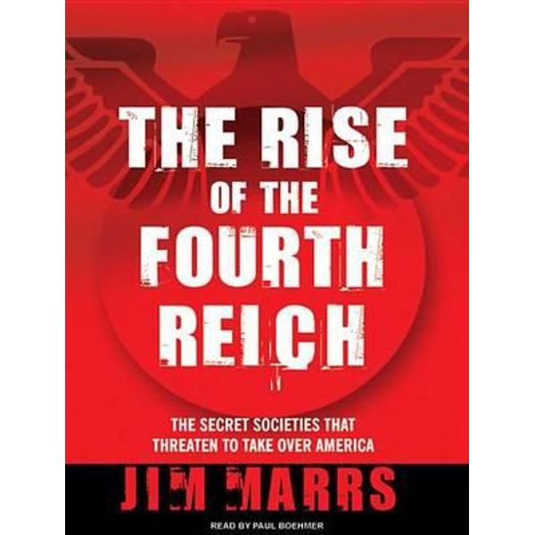 rise of the fourth reich