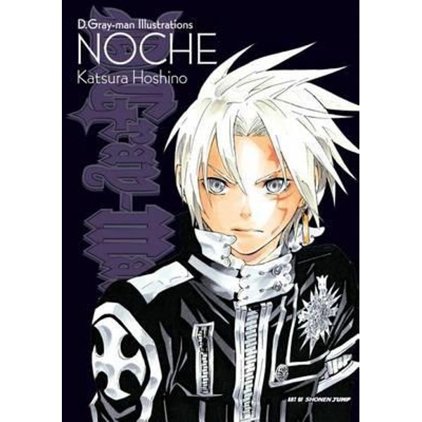 D Gray Man Illustrations Noche By Katsura Hoshino Booktopia