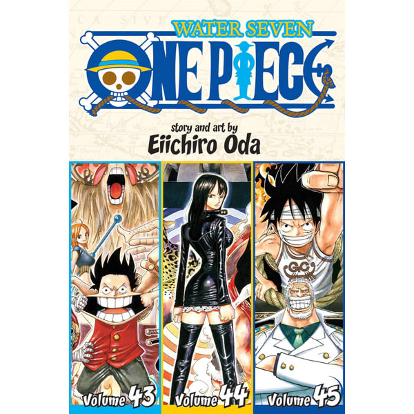 One Piece Vol 43 44 45 Water Seven Omnibus Edition Vol 15 By Eiichiro Oda Booktopia