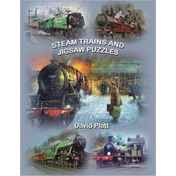 Steam Trains And Jigsaw Puzzles By David Platt 9781425997946 Booktopia