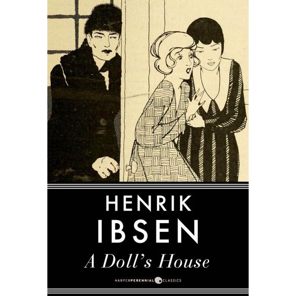 A Doll's House eBook by Henrik Ibsen - EPUB Book